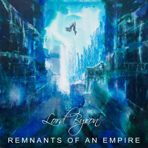 Lord Byron - Remnants of an Empire 2019 - cover.jpg