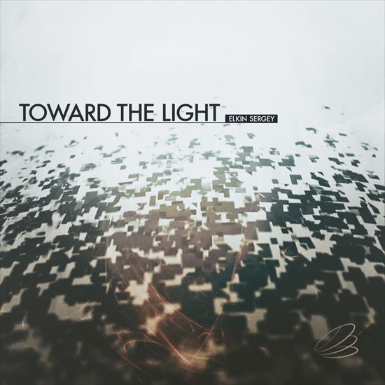 Elkin Sergey - Toward The Light 2021 - Folder.jpg