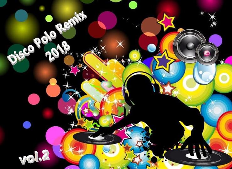 -----------  Muzyka Płyty - VA - Disco Polo Remix 2018 vol.2.jpg