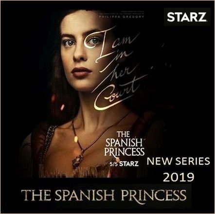  THE SPANISH PRINCESS 1-2 - The Spanish Princess 2019.jpg